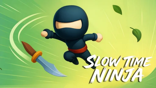 Slow Time Ninja
